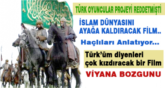Türk'leri Ayağa Kaldıracak Film...