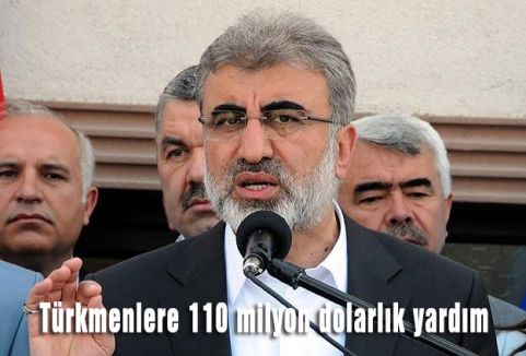 Türkmenlere 110 milyon dolarlık yardım