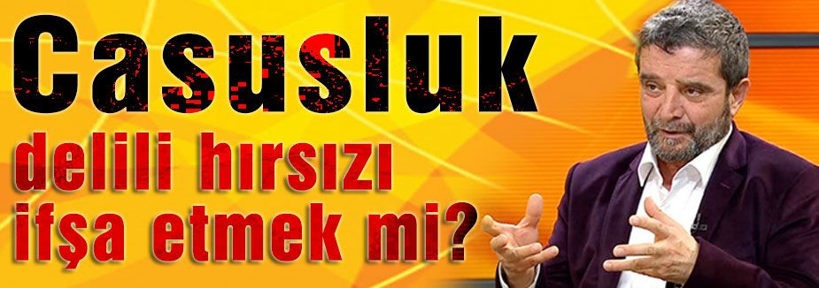 Türköne: Hangi ülke için casusluk yapıldı?