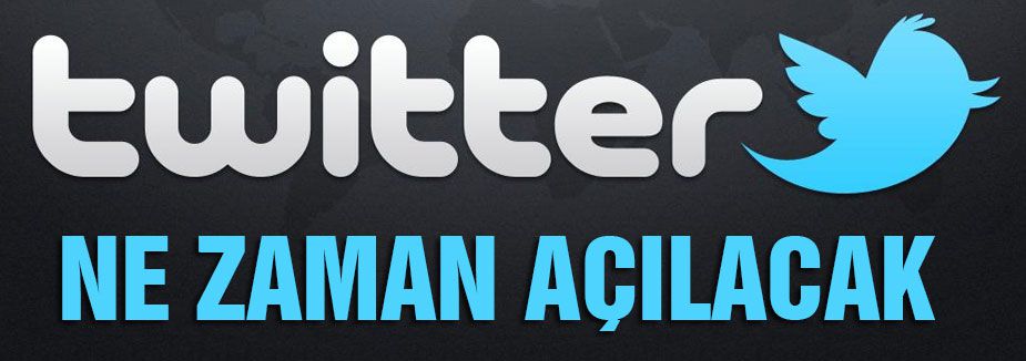 Twitter Açılacak mı?