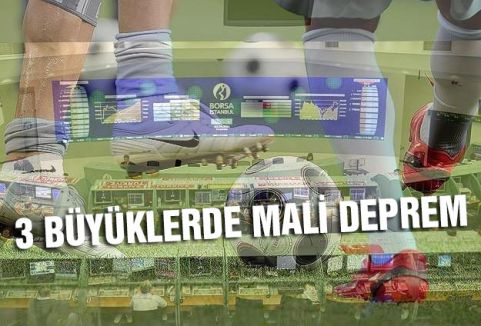 Üç büyüklerde mali deprem