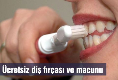 Ücretsiz diş fırçası ve macunu