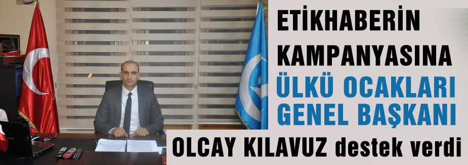 Ülkü Ocakları Genel Merkezi kampanyaya destek verdi