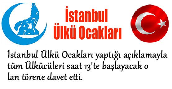 Ülkü Ocaklarından Davet