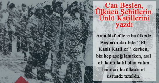 Ülkücü Şehitlerin Ünlü Katilleri