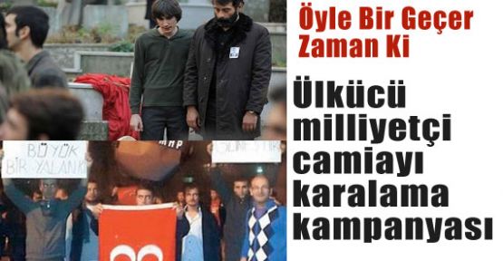 Ülkücüleri Karalayan Dizi...