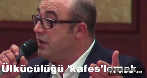 ÜLKÜCÜLÜĞÜ “KAFES” LEMEK