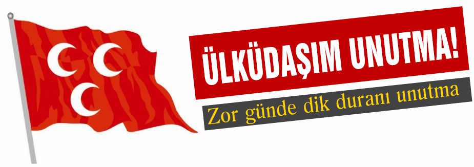 ÜLKÜDAŞIM UNUTMA!