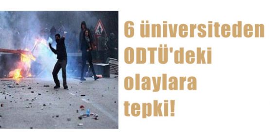 Üniversitelerden ODTÜ'deki Olaylara Tepki