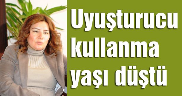 UYUŞTURUCU KULLANIM YAŞI 9-10 YAŞINA İNDİ