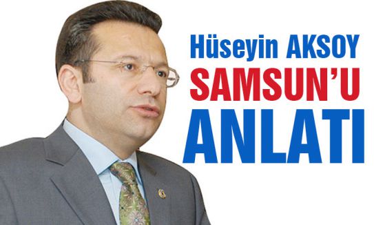 Vali Samsun'u Anlattı