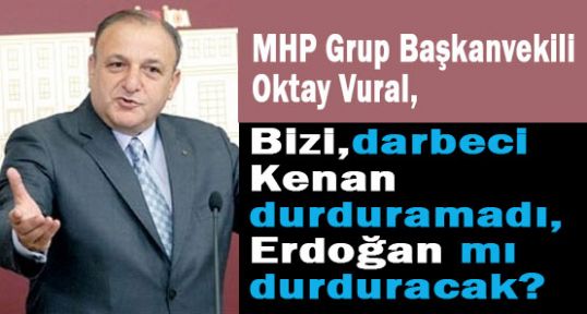 VURAL; fikir namusumuzu koruduk.