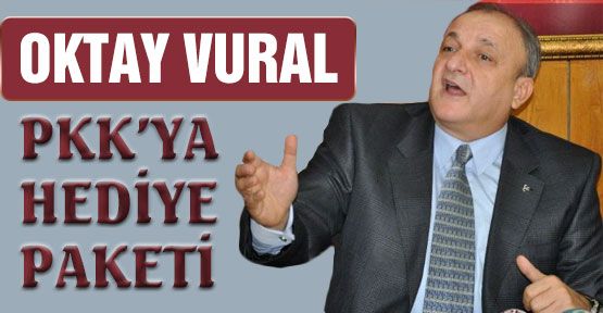 Vural: Geldiğimiz Safha Ürkütücüdür