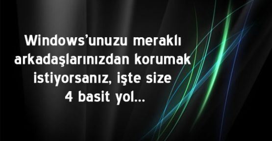 Windows'u şifrelerle Donatın!