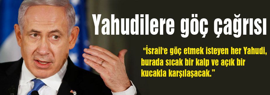 Yahudilere göç çağrısı..