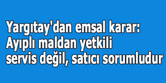 Yargıtay'dan emsal karar