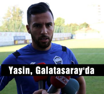 Yasin, Galatasaray'da