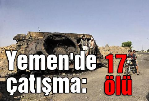 Yemen ordusu ve Husiler arasında çatışma