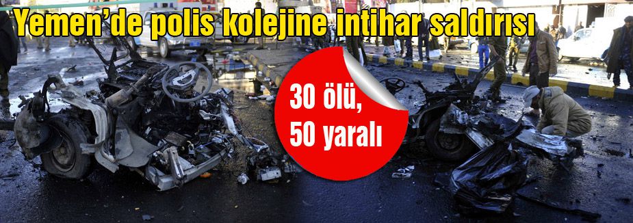 Yemen’de polis kolejine intihar saldırısı