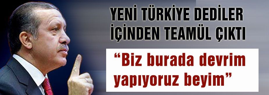 ‘Yeni Türkiye’ ve ‘teamüller’