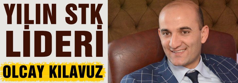 YILIN STK LİDERİ OLCAY KILAVUZ SEÇİLDİ