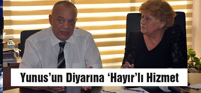 Yunus’un Diyarına ‘Hayır’lı Hizmet