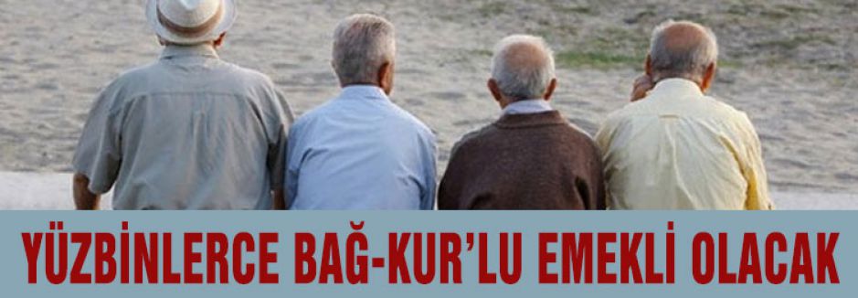 Yüzbinlerce kişi emekli oluyor...