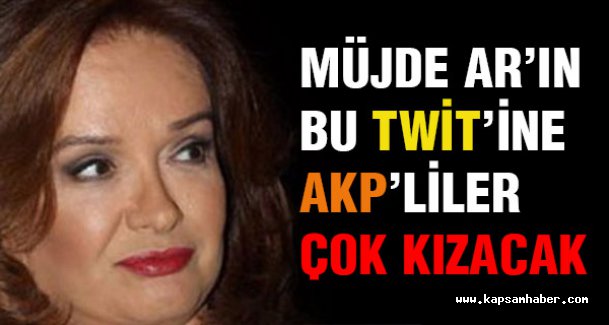 Müjde Ar'ın bu yorumu AKP'lileri çok kızdıracak