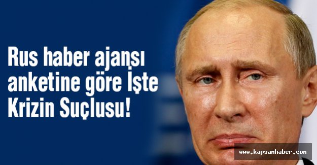 Rus haber ajansı anketine göre Krizin Suçlusu!