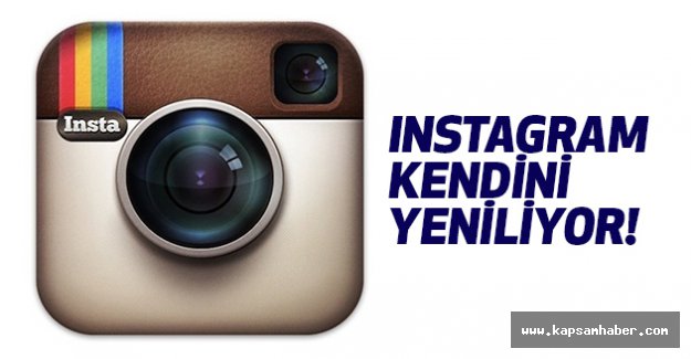 Instagram tasarımını değiştiriyor