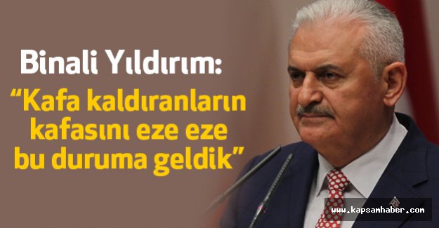 Başbakan; Terör örgütüne bu kaynakları aktaranlar kusura bakmasın