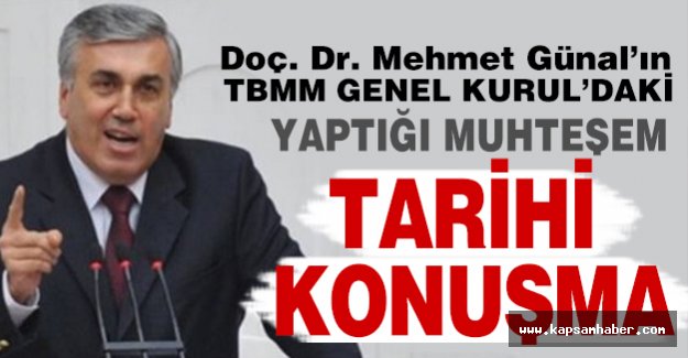 MHP'li Mehmet Günal'dan TBMM'de Tarihi Konuşma!