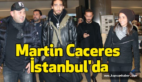 Trabzonspor'un yeni transferi Martin Caceres İstanbul'da