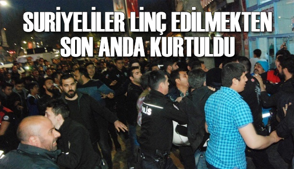 Şanlıurfa'da Polise saldıran Suriyelileri Vatandaş Linç Ediyordu