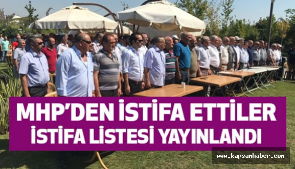 MHP'den İstifa Edenlerin Listesi Yayınlandı