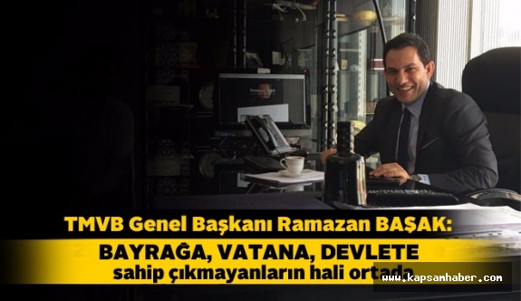 Başak: Bayrağa, vatana, devlete sahip çıkmayanların hali ortada