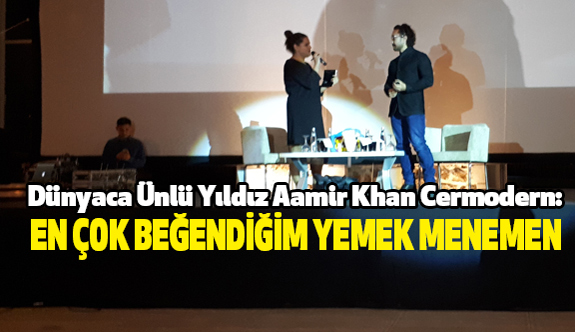Aamir Khan Cermodern: En Çok Beğendiğim Yemek Menemen