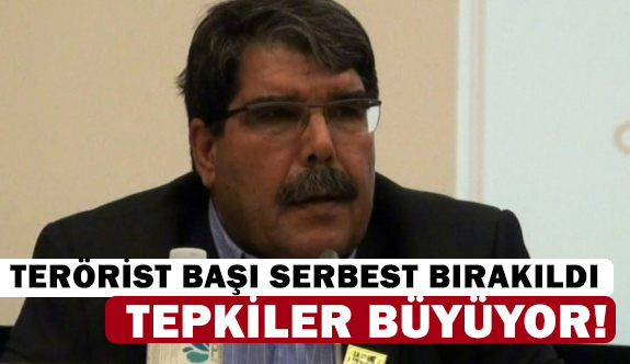 Terörist Başı Salih Müslim'in Bırakılmasına Tepkiler Büyüyor