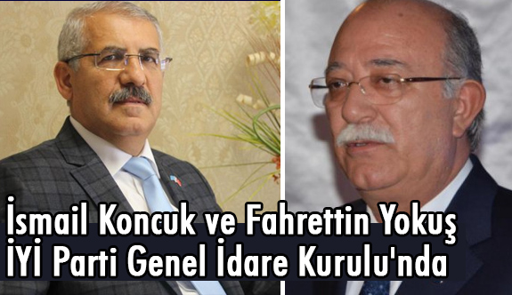 İsmail Koncuk, İyi Parti GİK üyeliğine Seçildi İşte Koncuk'tan Açıklama