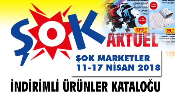 Sok Aktuel Urunler Katalogu Yayinlandi Sok 11 17 Nisan 2018