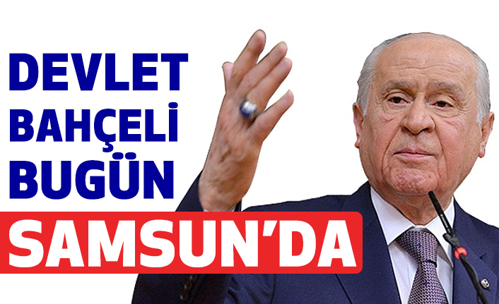 Devlet Bahceli Bugun 19 Haziran 2018 Samsun A Geliyor