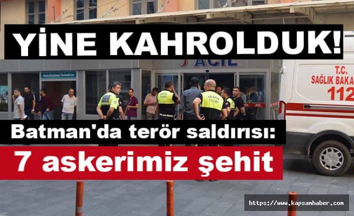 Batman'da 7 Şehidimiz var? İşte Şehitlerimizin İsim Listesi!