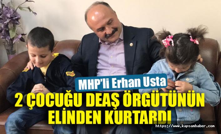 Erhan Usta 2 Çocuğu DEAŞLI Teröristlerin Elinden Kurtardı