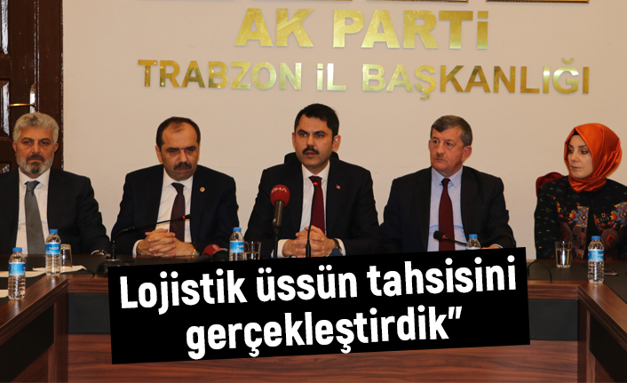 "Trabzon genelinde 4 milyar 624 milyon liralık yatırım yaptık"