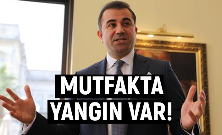 İYİ Parti Şişli İlçe Başkanı Ahmet Ünal: Mutfakta yangın var!