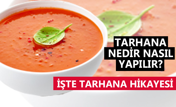 Tarhana Corbasi Yarar Ve Zarari Nedir