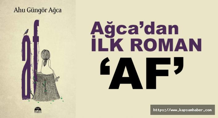 Ahu Güngör Ağca, “Af” Romanıyla Samsunlularla Buluşuyor