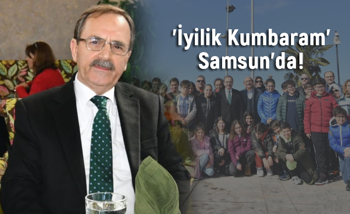 'İyilik Kumbaram' Samsun'da Zihni Şahin'in Misafiri Oldu