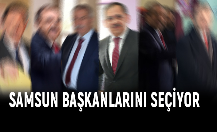 Samsun'da Başkan Adayları Oylarını Kullandı; İşte İlk Görüntüler