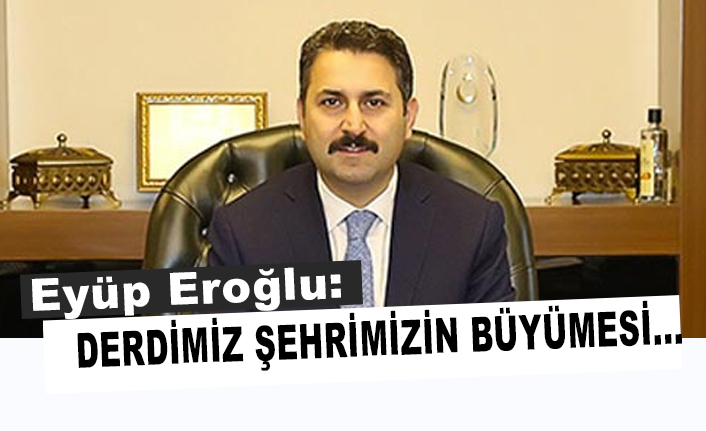 Başkan Eroğlu; Tokat'ı tarımda Türkiye'nin 10 ilinden biri yapalım